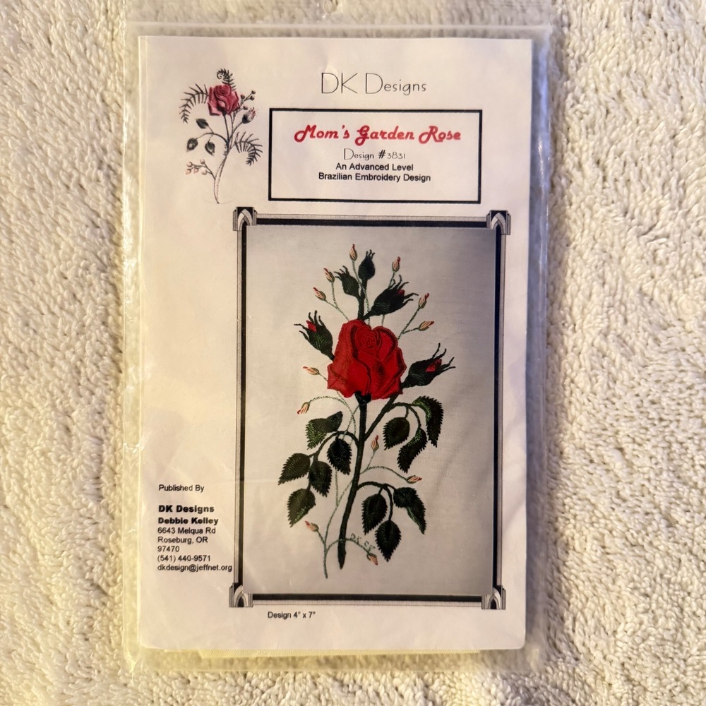DK Designs Mom's Garden Rose Brazilian Embroidery Pattern Debbie Kelley 3831
